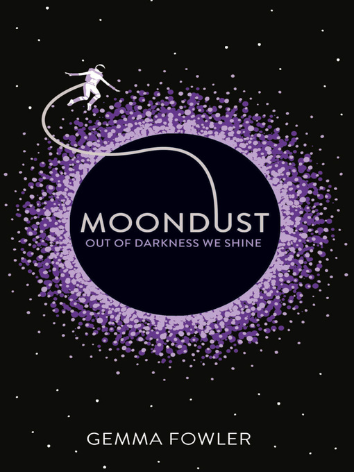 Title details for Moondust by Gemma Fowler - Available